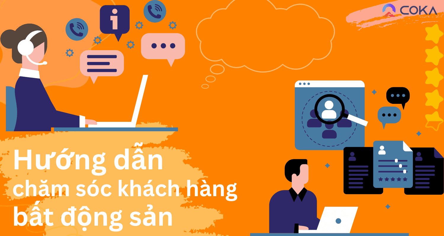 Hướng dẫn cách chăm sóc khách hàng bất động sản hiệu quả